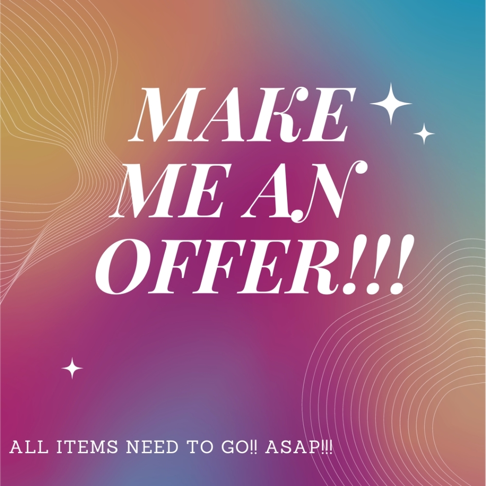 OFFERS WELCOME !
